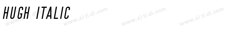 Hugh Italic字体转换